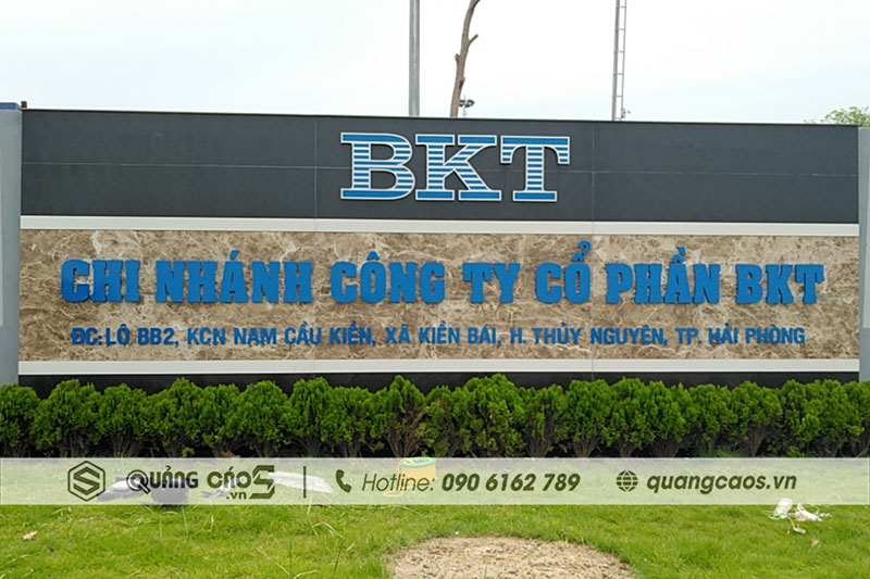 Làm biển quảng cáo công ty BKT tại KCN Nam Cầu Kiền Hải Phòng