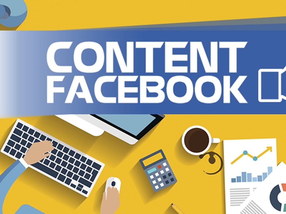 Tổng hợp các hình thức Content Marketing trên Facebook